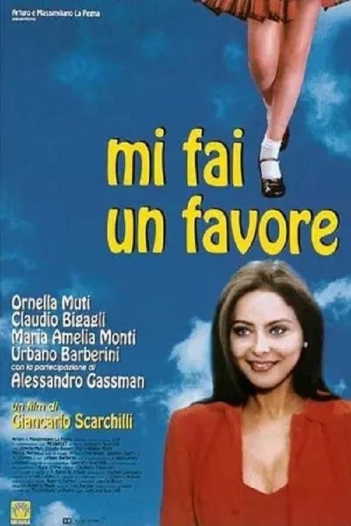 Постер Mi fai un favore